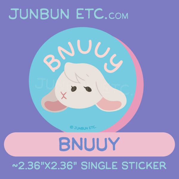 A graphic showing the Bnuuy single sticker design of JunBun's - the white bunny mascot - head with a neutral expression, one eye and nose swapped so that their nose starts first on their face, followed by two eyes. Above the head is an arched "BNUUY" in rounded and simple block handwriting.